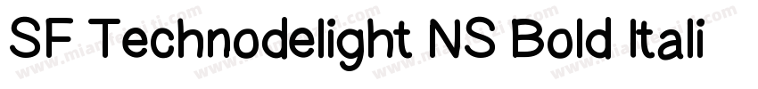 SF Technodelight NS Bold Italic字体转换